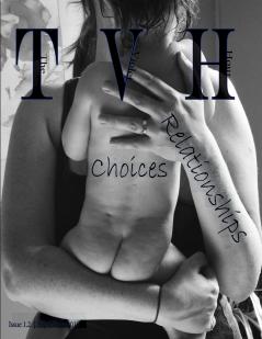 The Violet Hour Magazine - Issue 1.2 - Relationships/Choices