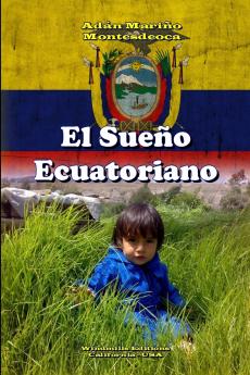 El Sueño Ecuatoriano