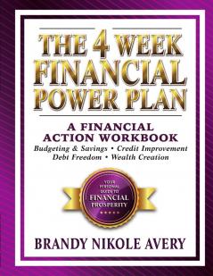 The 4 Week Financial Power Plan