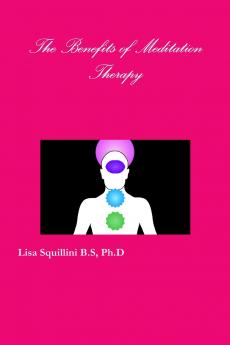 The Benefits of Meditation Therapy