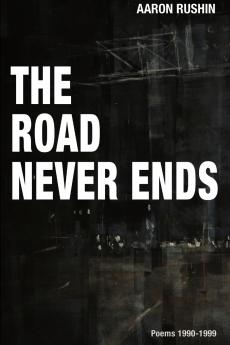 The Road Never Ends