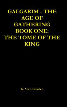 Galgarim The Age of Gathering