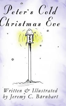 Peter's Cold Christmas Eve