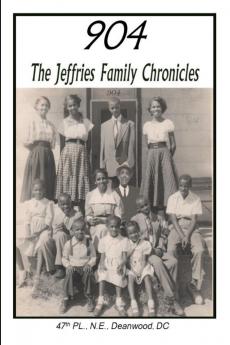 904                          The Jeffries Family Chronicles