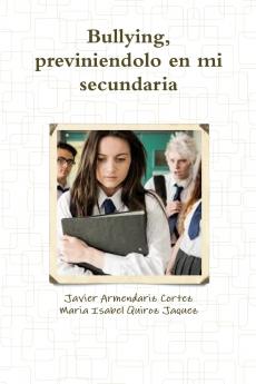 Bullying previniendolo en mi secundaria