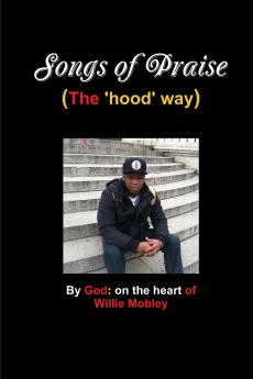 Songs of Praise (the hood way)
