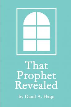 That Prophet Revealed