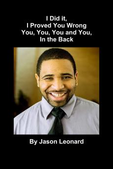 I Did It I Proved You Wrong You You You and You In the Back