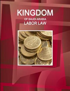 Kingdom of Saudi Arabia Labor Law