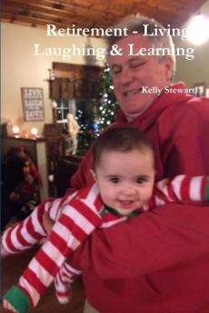 Retirement - Living Laughing & Learning