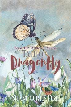 Tale of Dragonfly Book III