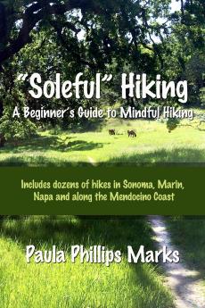 Soleful Hiking - A Beginner's Guide to Mindful Hiking