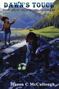 Dawn's Touch Book One of The Myrrosil Chronicles