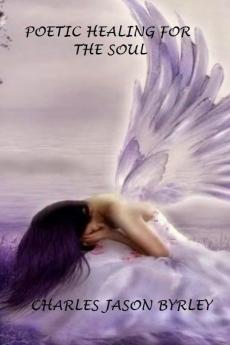 POETIC HEALING FOR THE SOUL
