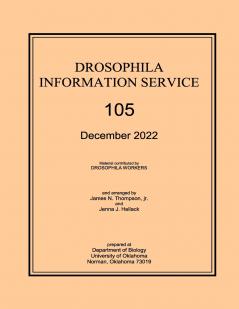 Drosophila Information Service 2022 Volume 105