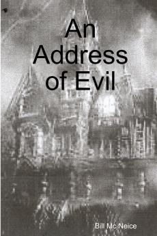 An Address of Evil