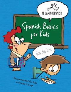 Spanish Basics for Kids Book 1
