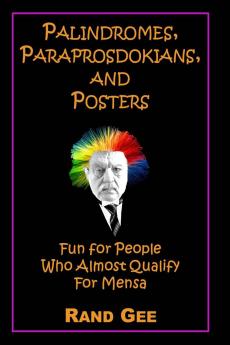 Palindromes Paraprosdokians and Posters