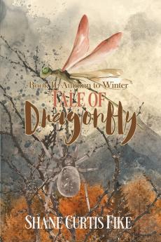 Tale of Dragonfly Book II