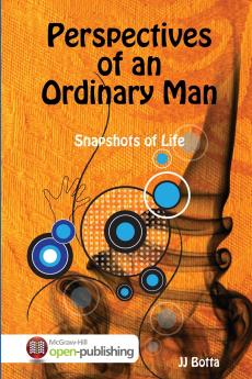 Perspectives of an Ordinary Man