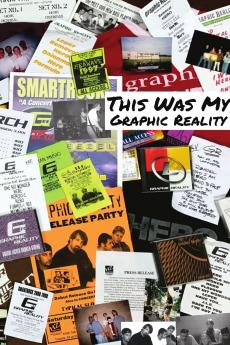 This Was My Graphic Reality