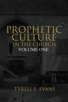 Prophetic Culture in the Church