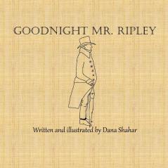 Goodnight Mr. Ripley