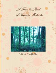A Time to Read A Time to Meditate