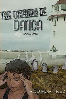 The Orphans of Danica (Paperback)