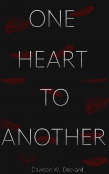 ONE HEART TO ANOTHER