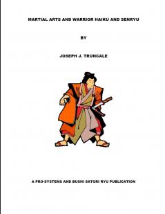 MARTIAL ARTS AND WARRIOR HAIKU AND SENRYU