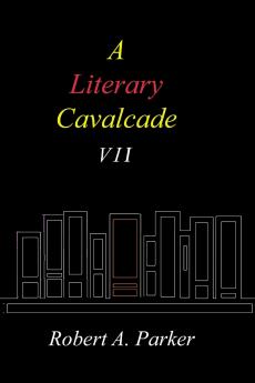 A Literary Cavalcade-VII