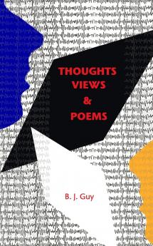Thoughts Views & Poems