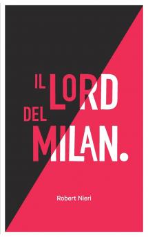 Il Lord del Milan