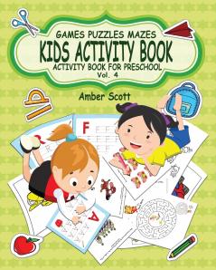Kids Activity Book ( Activity Book For Preschool ) -Vol. 4