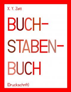 BUCHSTABENBUCH (Druckschrift)