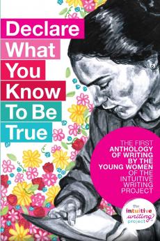 Declare What You Know To be True