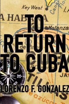 To Return to Cuba