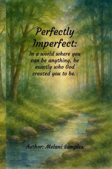 Perfectly Imperfect