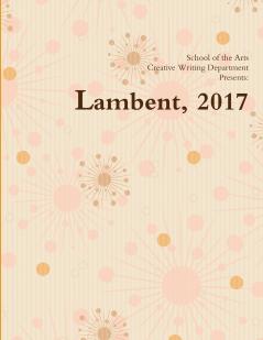 Lambent 2017