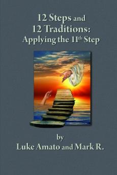 12 STEPS & 12 TRADITIONS