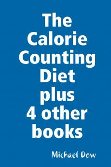 The Calorie Counting Diet plus 4 other books