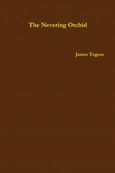 The Nevering Orchid