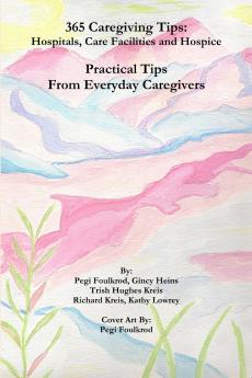 365 Caregiving Tips