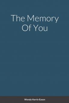 The Memory Of You