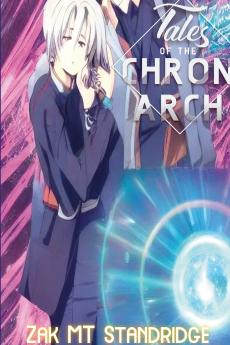 Tales of the Chron-Arch