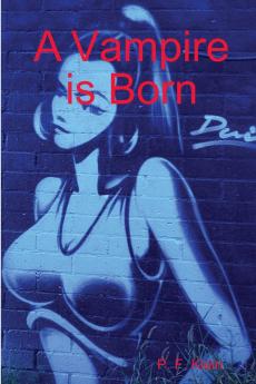 A Vampire is Born