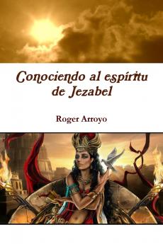 Conociendo al esp��ritu de Jezabel