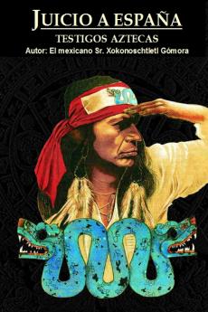 JUICIO A ESPAÑA (Spanish Edition)