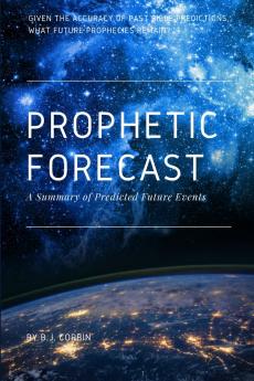 Prophetic Forecast